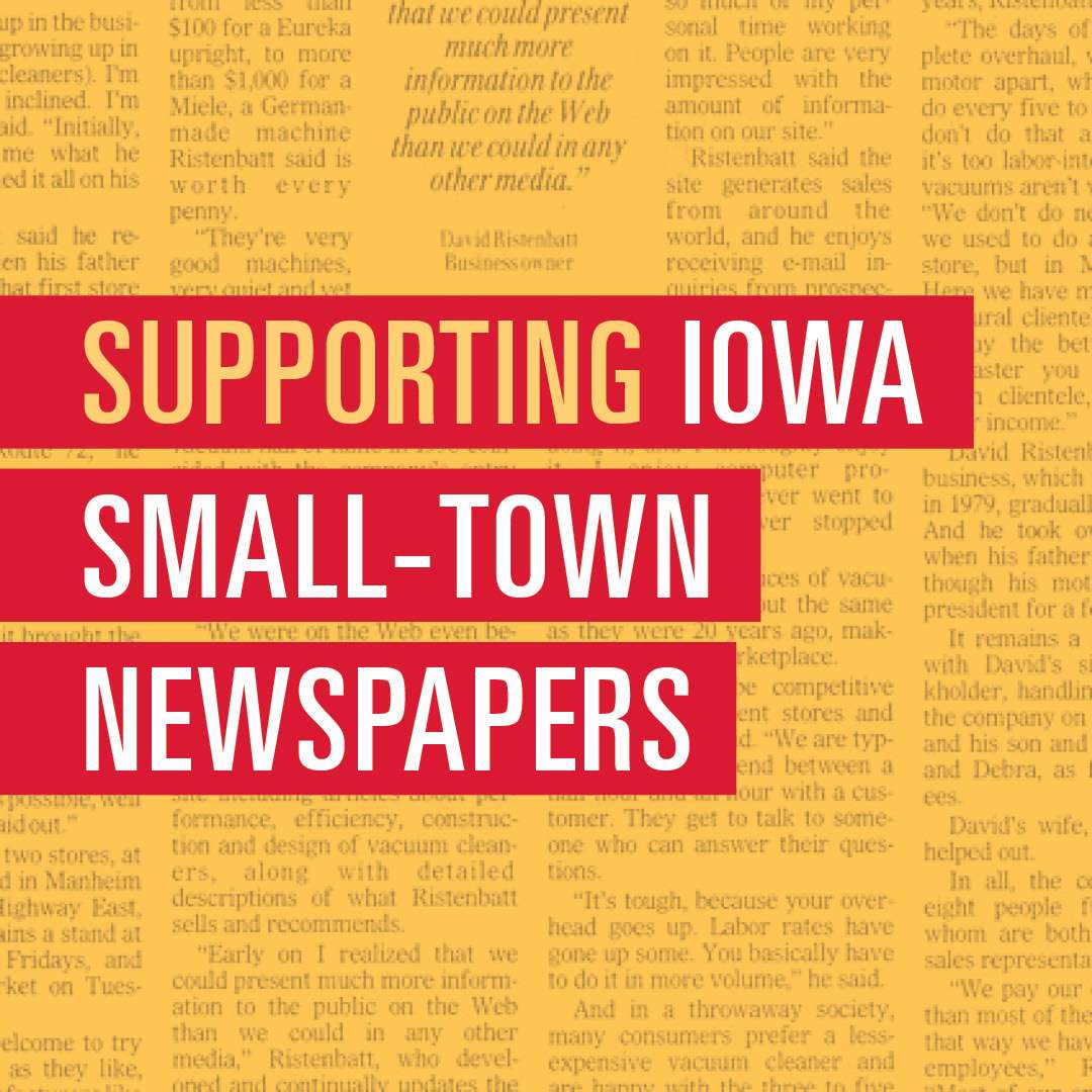 Supporting Iowa small-town newspapers